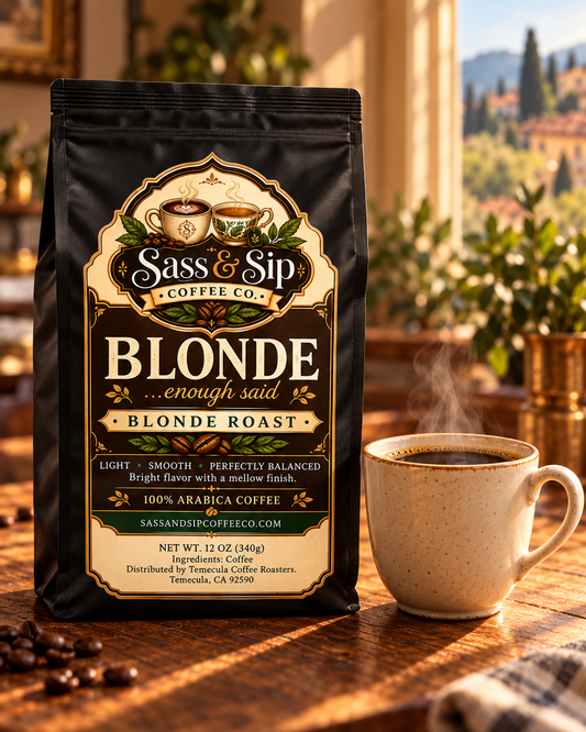 Blonde...Enough Said Coffee — Central American & African Blend